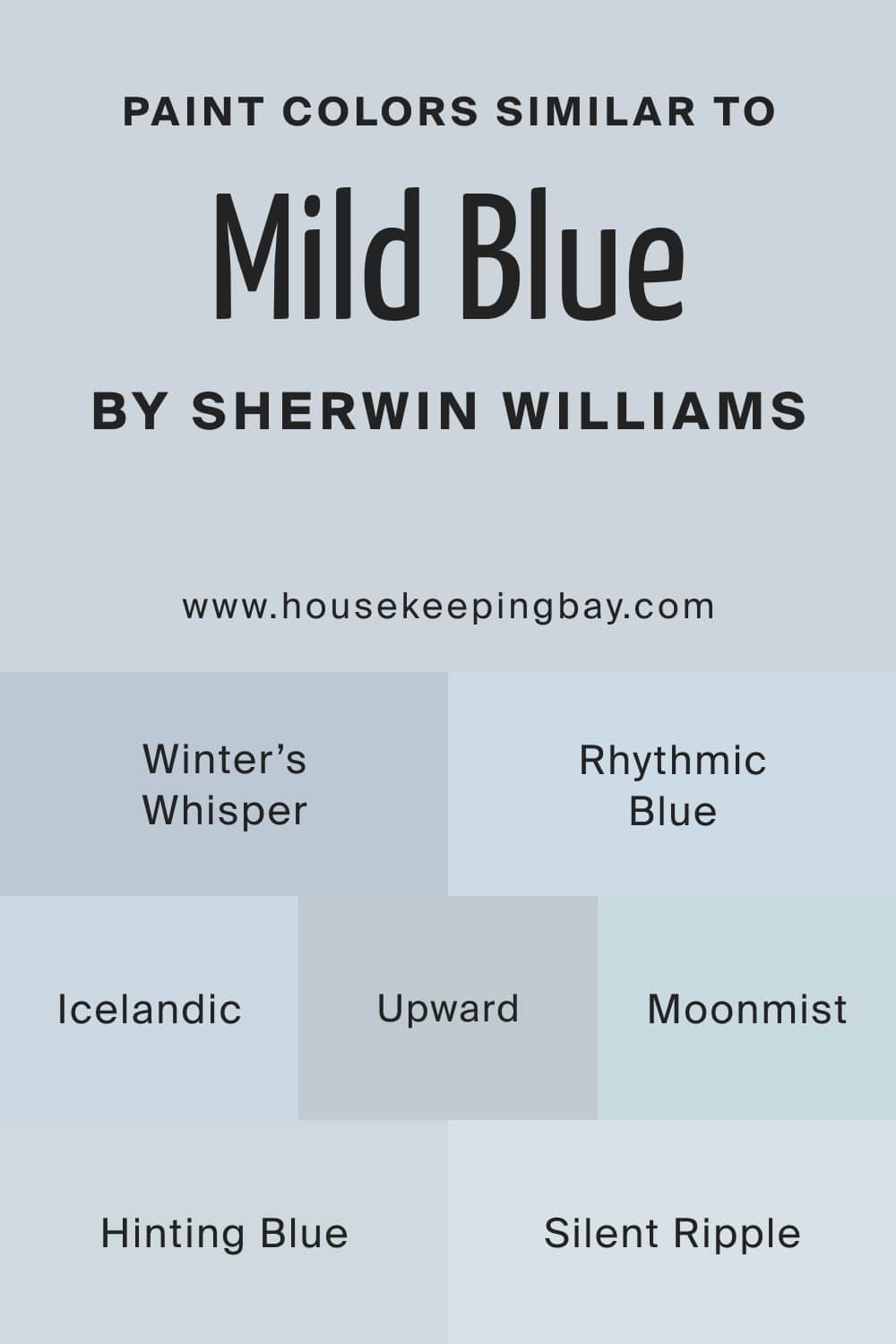 Mild Blue SW-6533 Paint Color by Sherwin-Williams - Housekeeping Bay