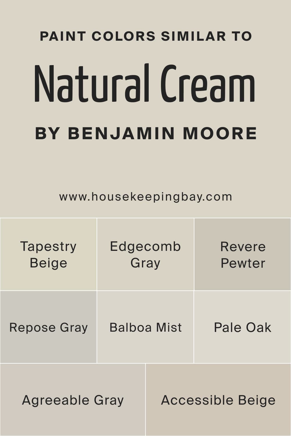 Paint Colors Similar to Natural Cream OC 14 by Sherwin Williams