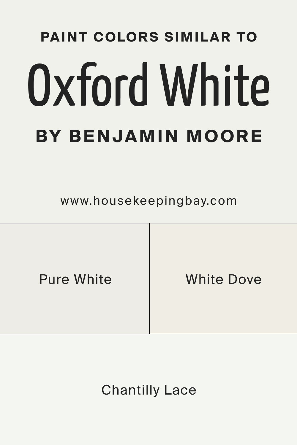Paint Colors Similar to Oxford White CC 30 by Benjamin Moore