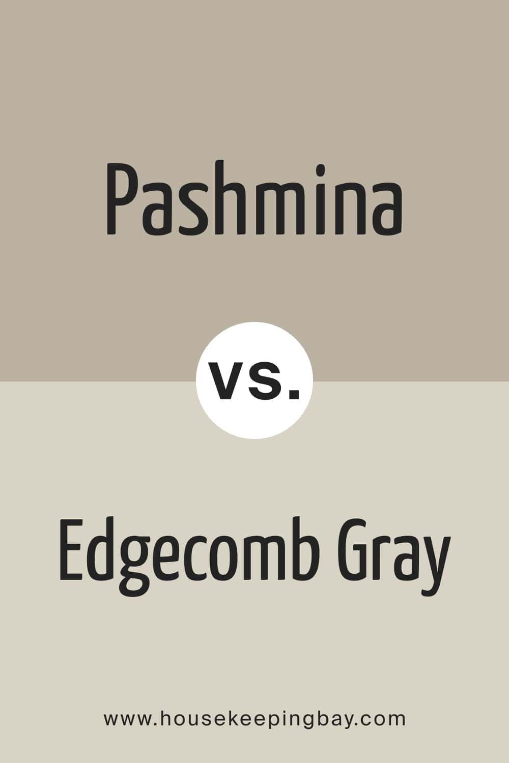 Pashmina vs Edgecomb Gray