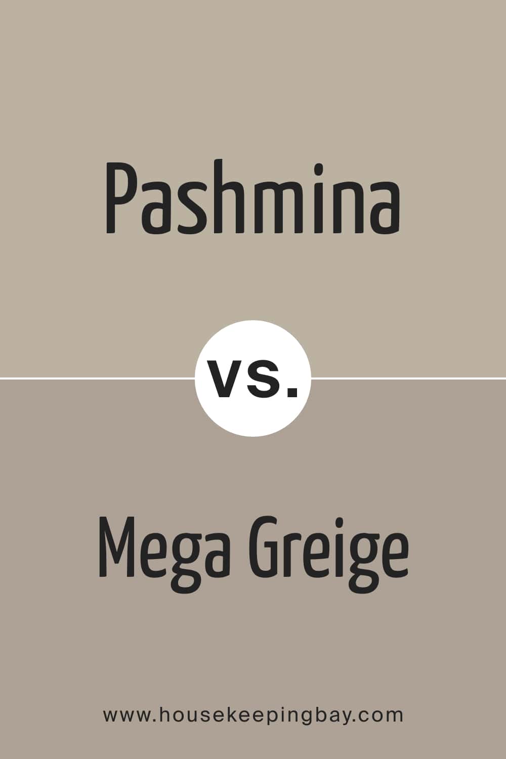 Pashmina vs Mega Greige