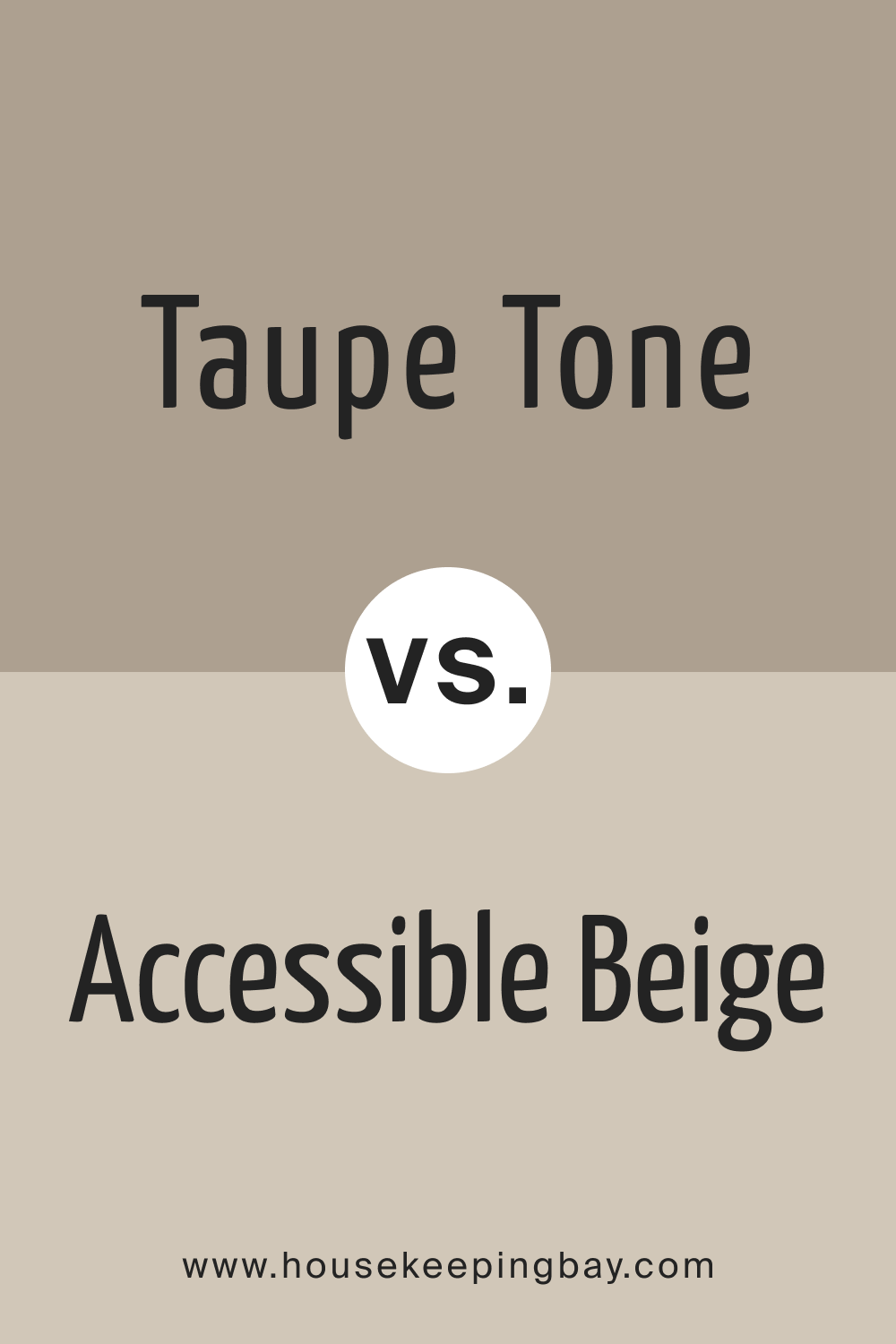 Taupe Tone vs. Accessible Beige