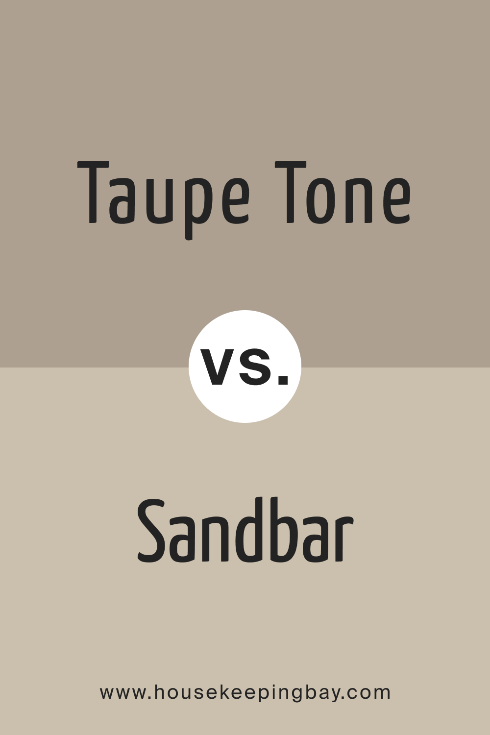 Taupe Tone vs. Sandbar