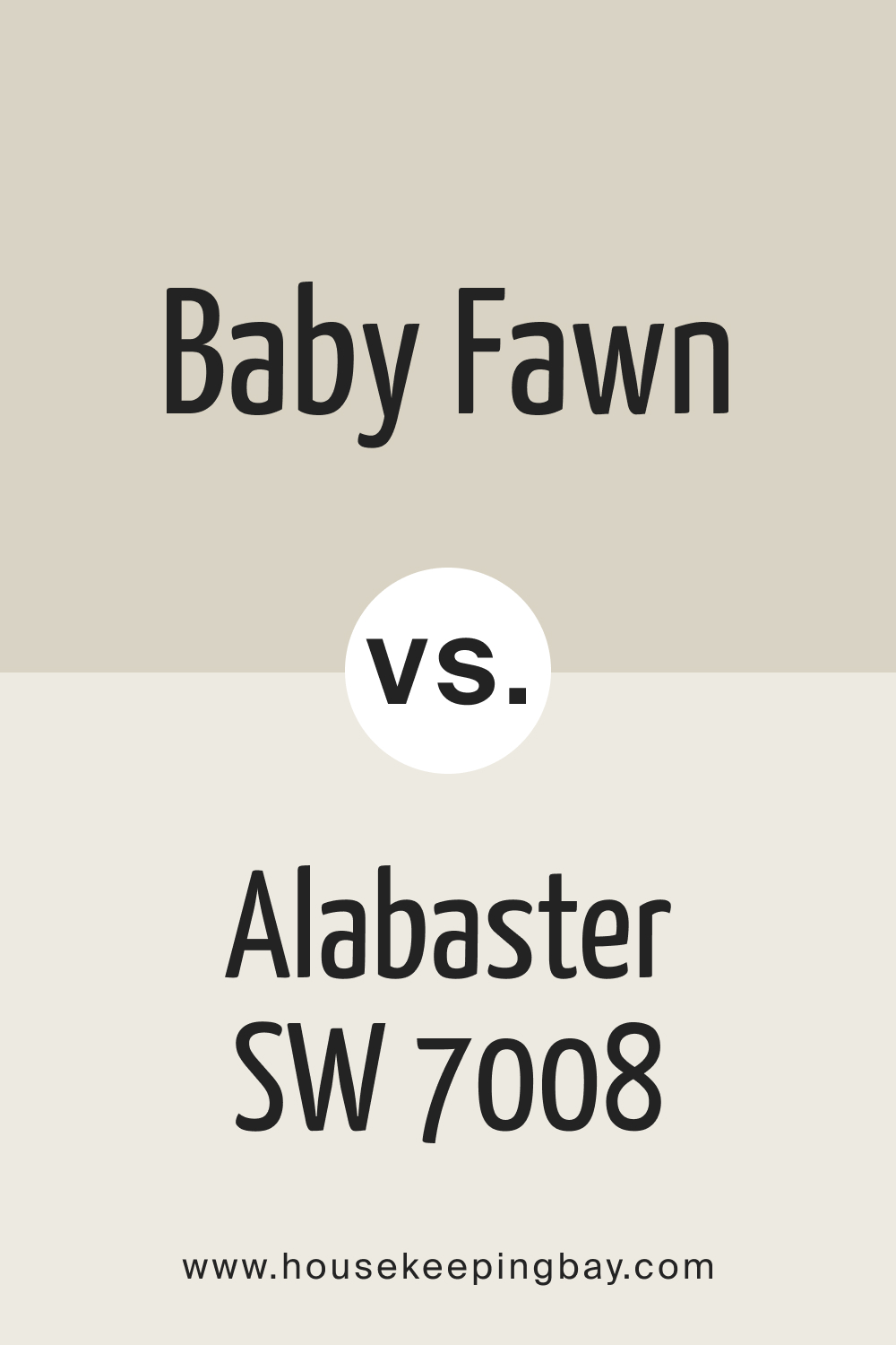 Baby Fawn vs Alabaster SW 7008
