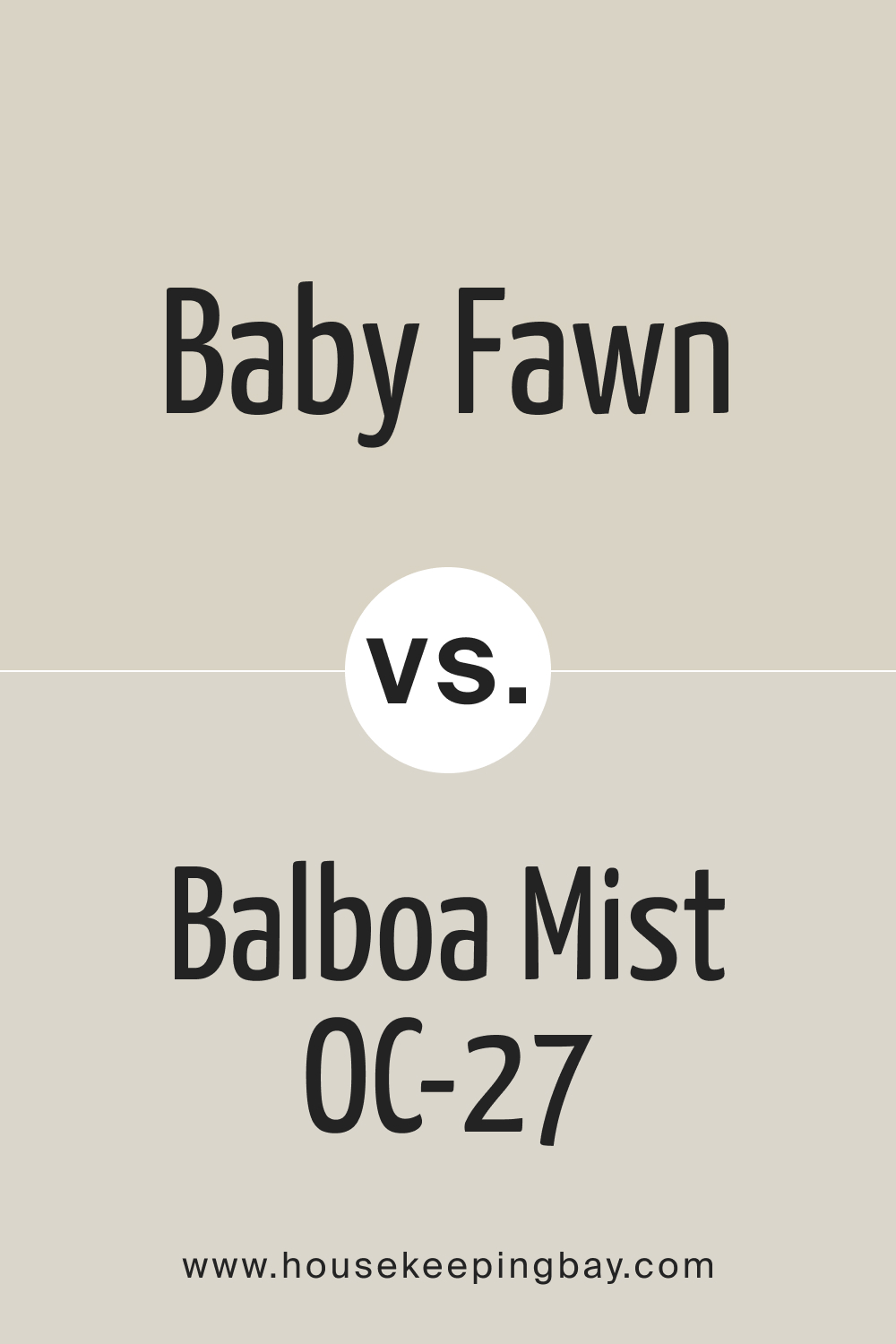 Baby Fawn vs Balboa Mist OC 27
