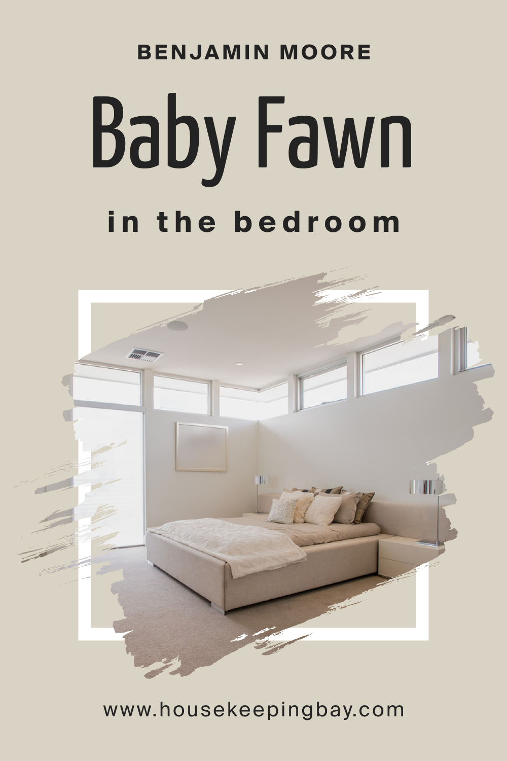 Benjamin Moore. Baby Fawn OC 15 for the Bedroom