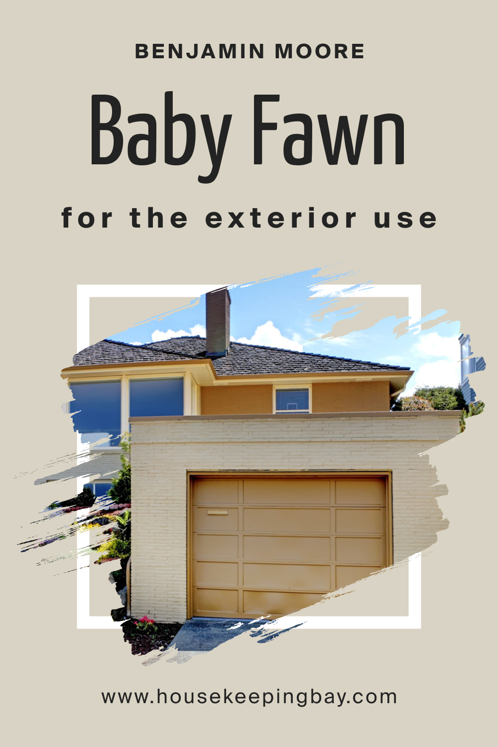 Benjamin Moore. Baby Fawn OC 15 for the Exterior Use