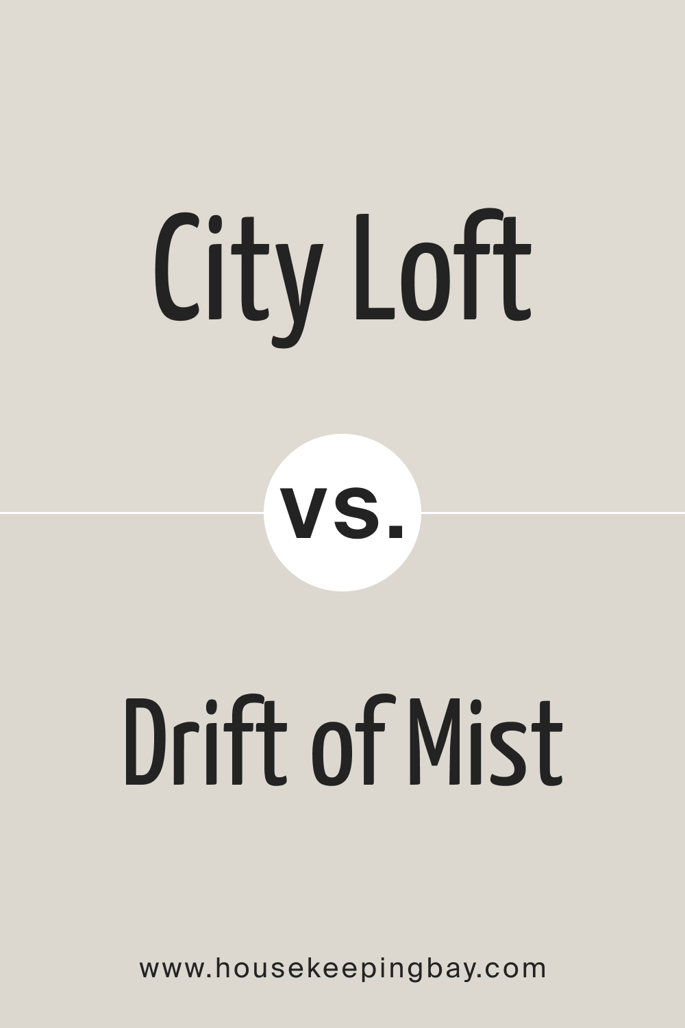 City Loft vs Drift of Mist