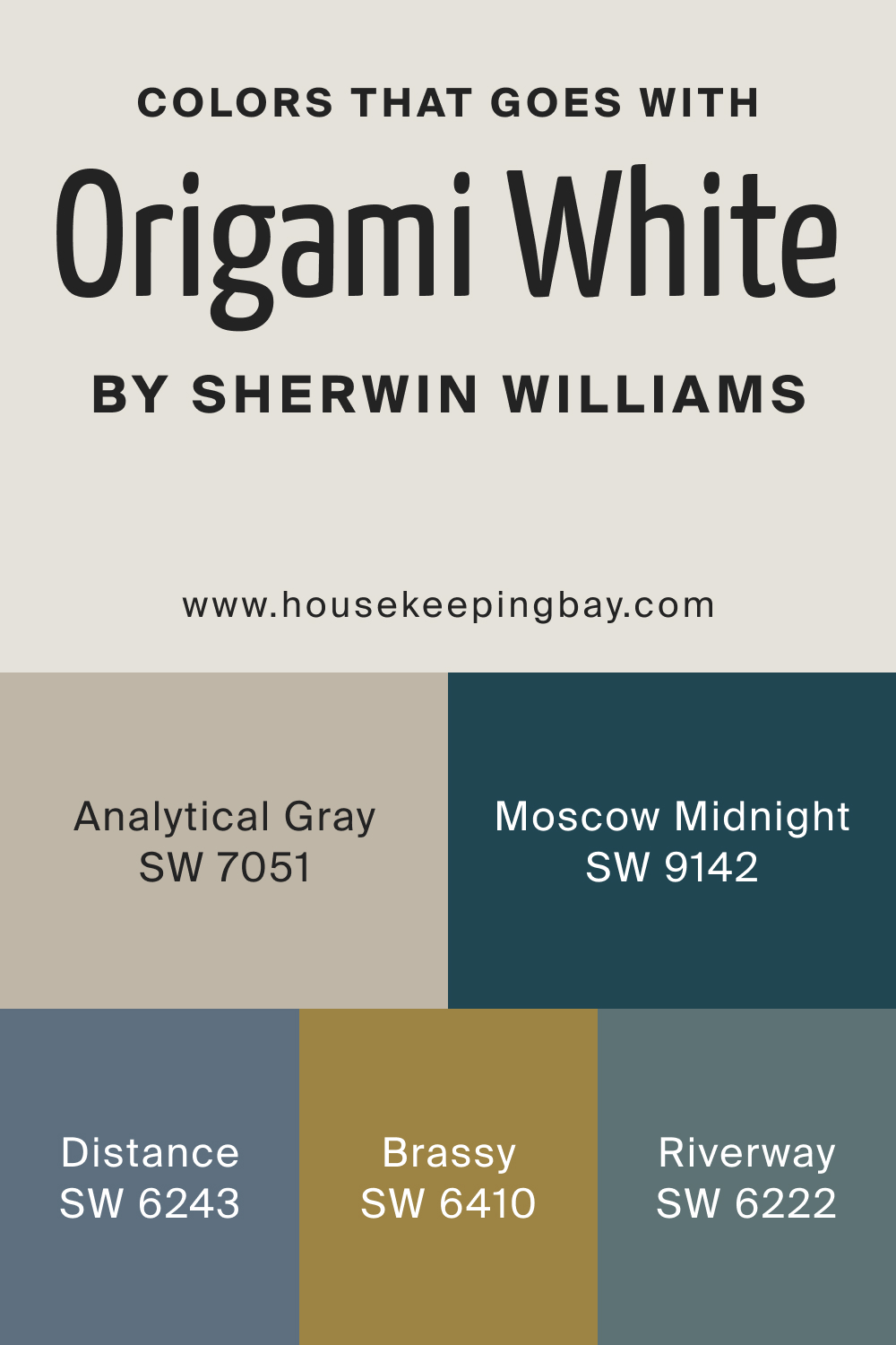 Colors that goes with Origami White SW 7636 by Sherwin Williams
