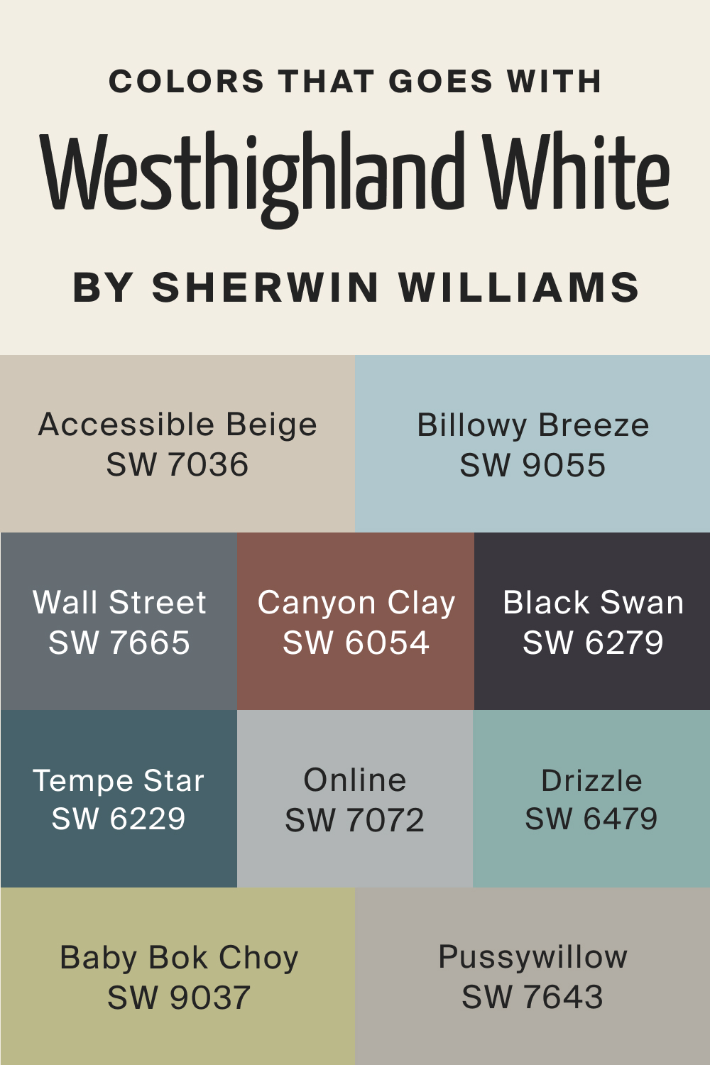 Colors that goes with Westhighland White SW 7566 by Sherwin Williams