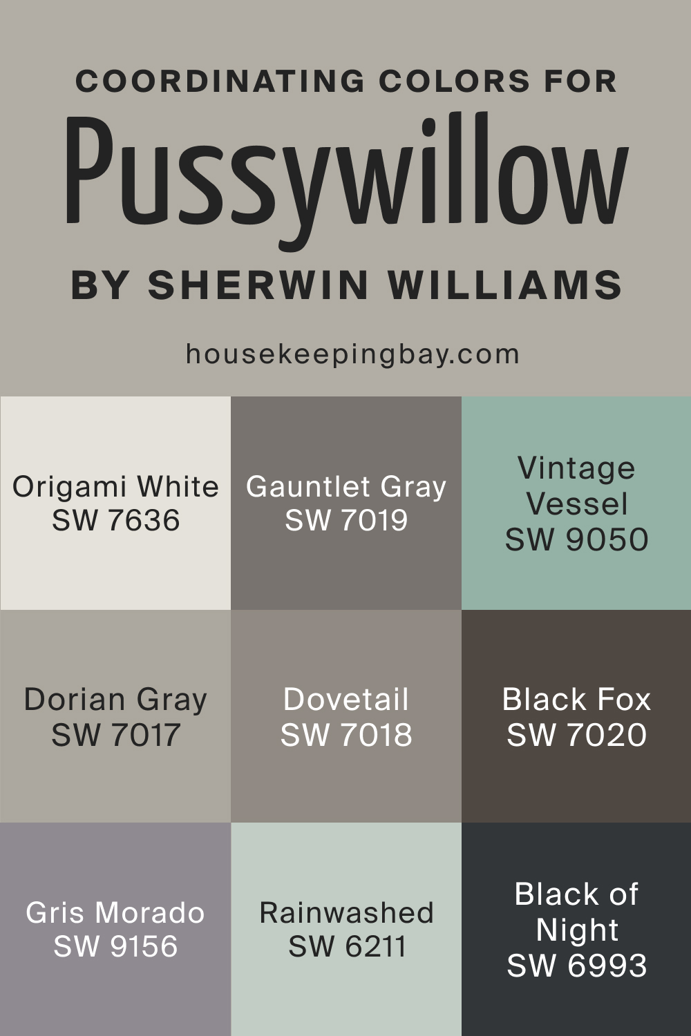 Coordinating Colors for Pussywillow SW 7643 by Sherwin Williams