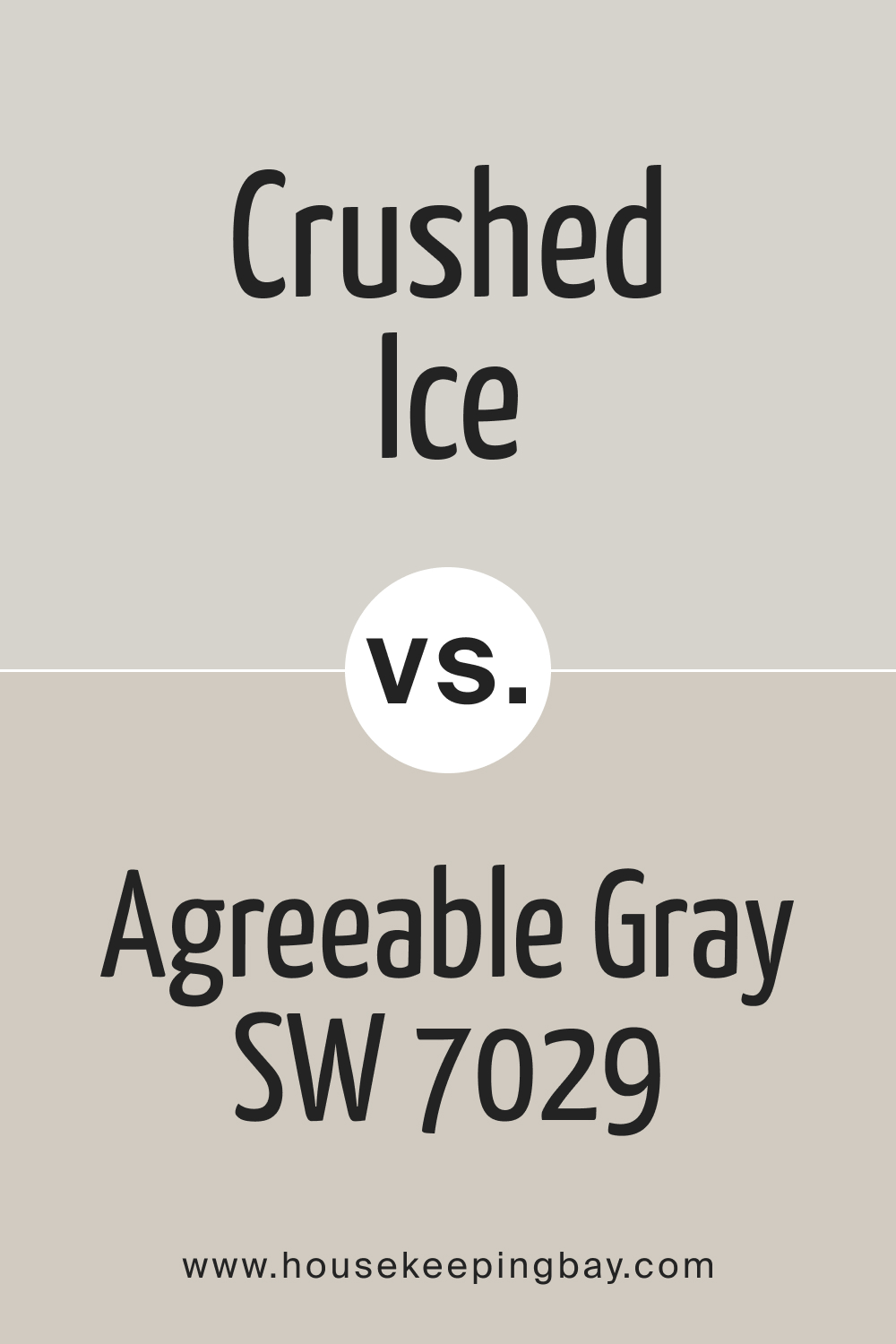 Crushed Ice SW 7647 vs Agreeable Gray SW 7029