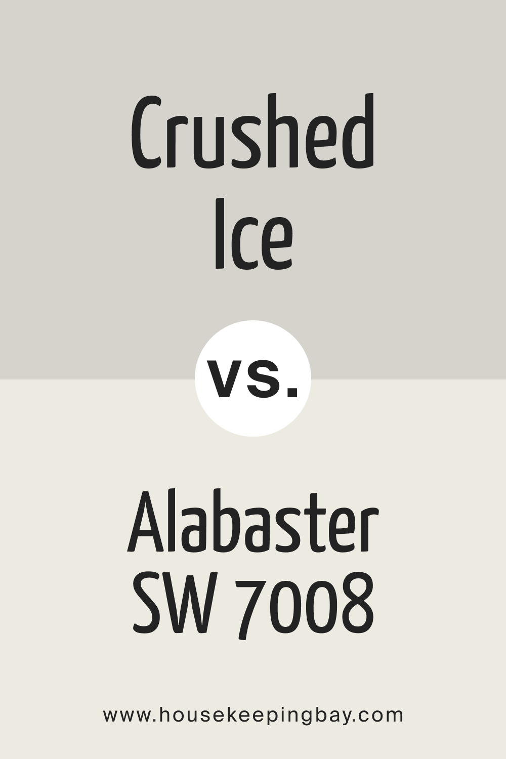 Crushed Ice SW 7647 vs Alabaster SW 7008