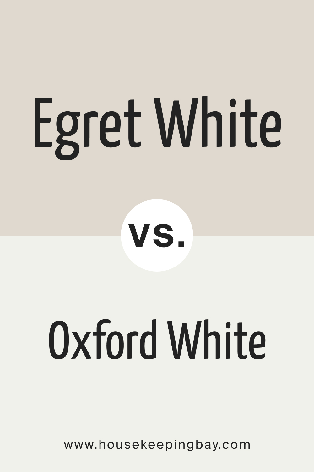 Egret White vs Oxford White