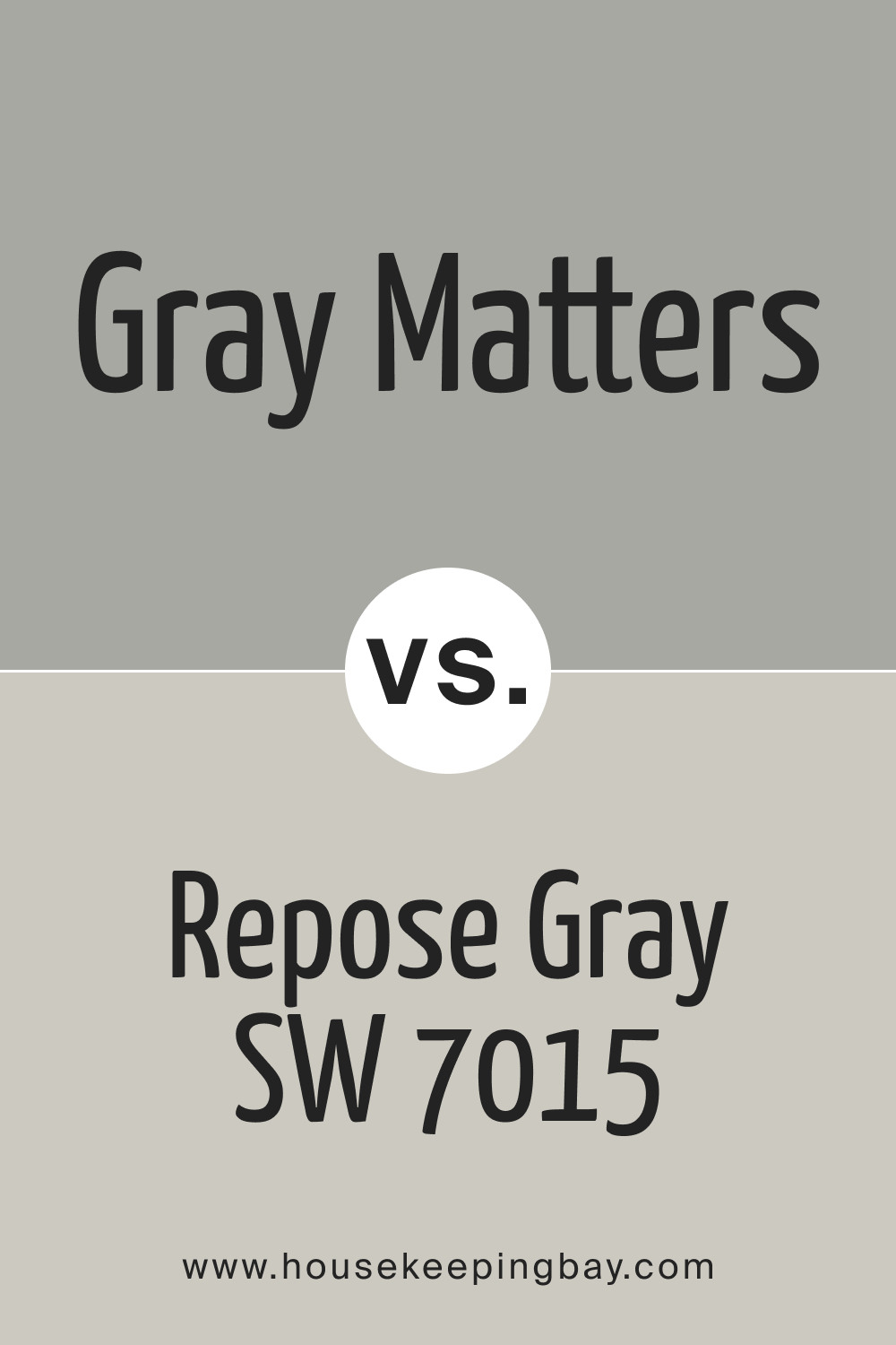 Gray Matters SW 7066 vs Repose Gray SW 7015