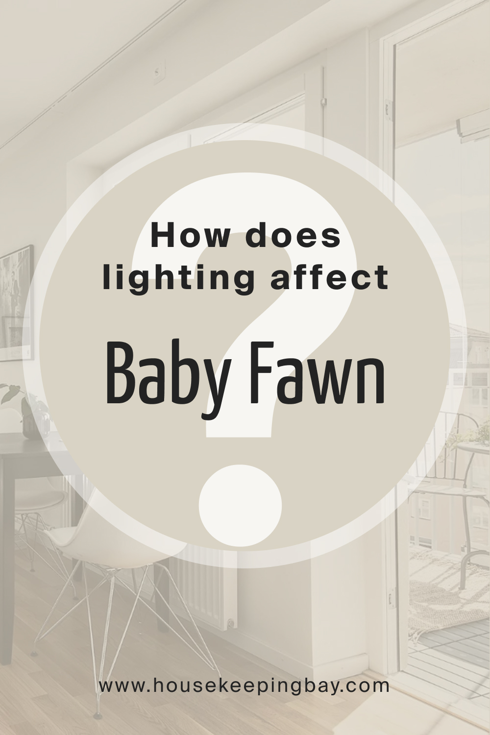 How does lighting affect Baby Fawn OC 15