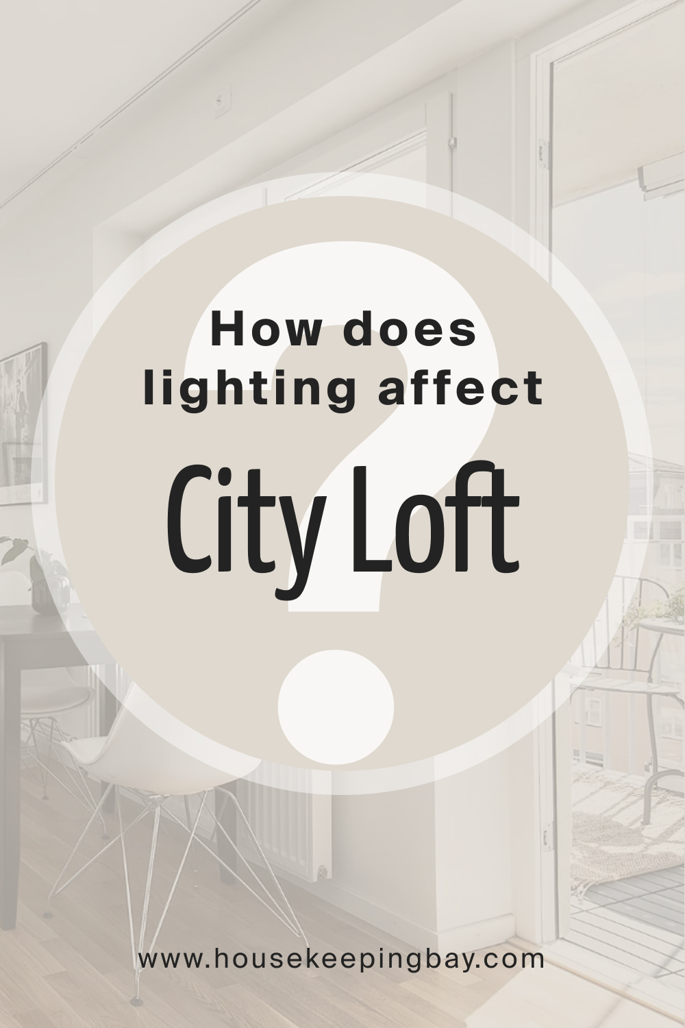 How does lighting affect City Loft SW 7631