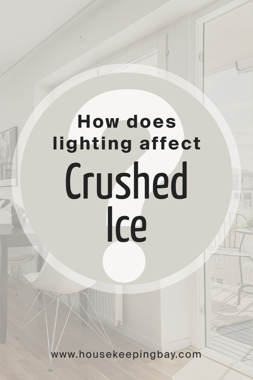 How does lighting affect Crushed Ice SW 7647