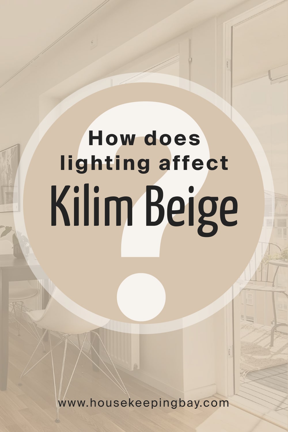 How does lighting affect Kilim Beige SW 6106