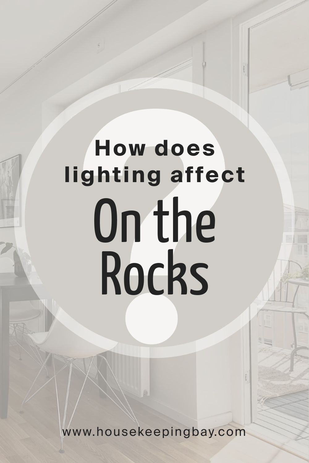 How does lighting affect On the Rocks SW 7671