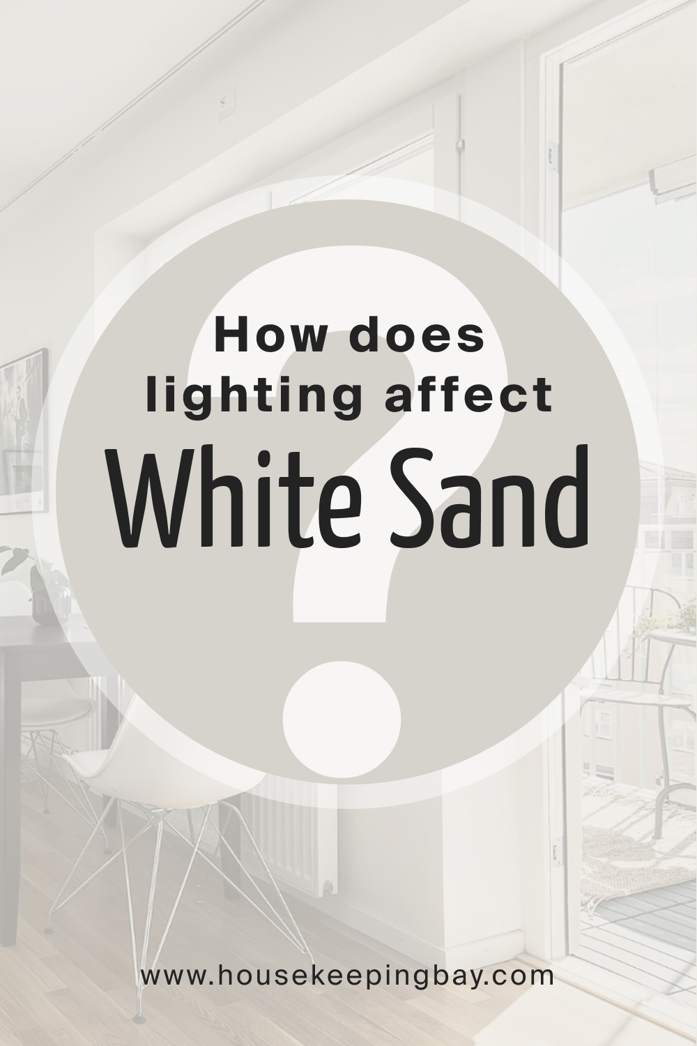 How does lighting affect White Sand SW 9582