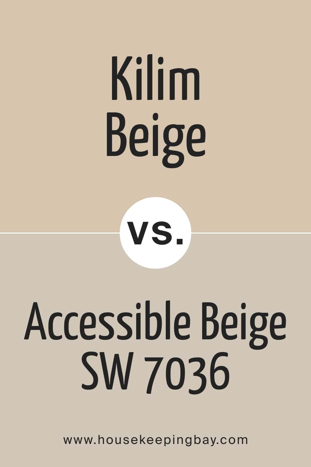 Kilim Beige SW 6106 vs Accessible Beige SW 7036