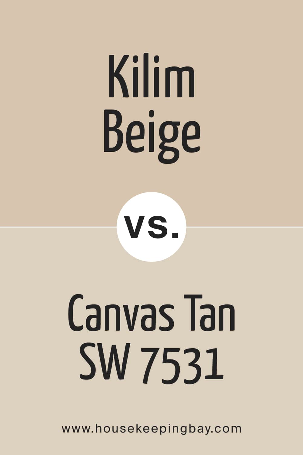 Kilim Beige SW 6106 vs Canvas Tan SW 7531