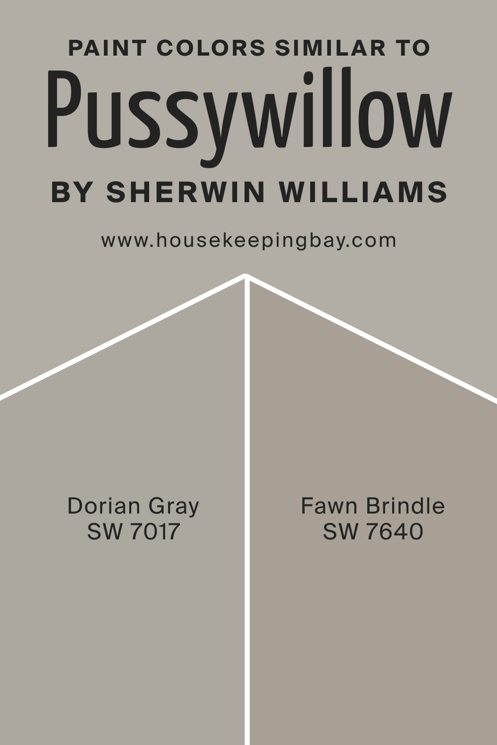 Paint Colors Similar to Pussywillow SW 7643 by Sherwin Williams