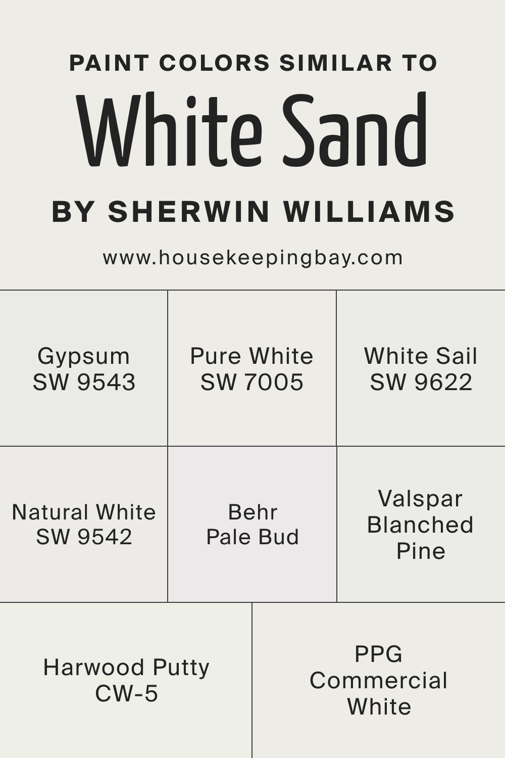 Paint Colors Similar to White Sand SW 9582 by Sherwin Williams