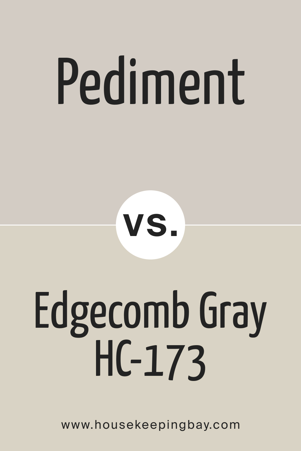 Pediment SW 7634 vs Edgecomb Gray HC 173