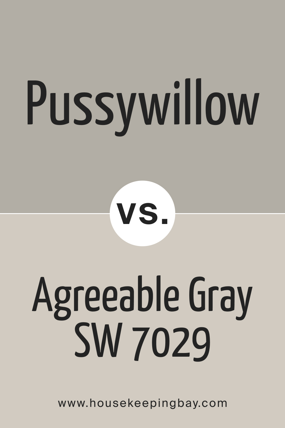 Pussywillow SW 7643 vs Agreeable Gray SW 7029
