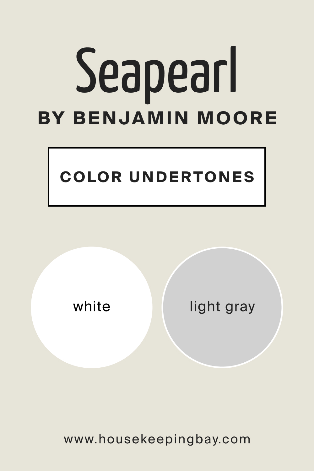 Seapearl OC 19 by Benjamin Moore Undertones