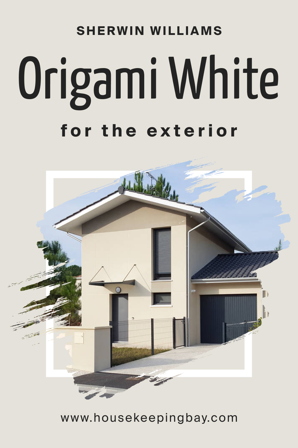 Sherwin Williams. Origami White SW 7636 For the exterior