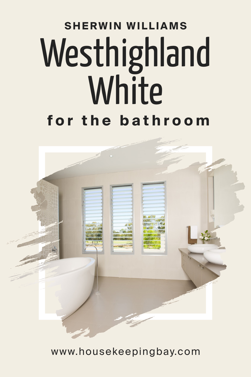 Sherwin Williams. Westhighland White SW 7566 in the Bathroom