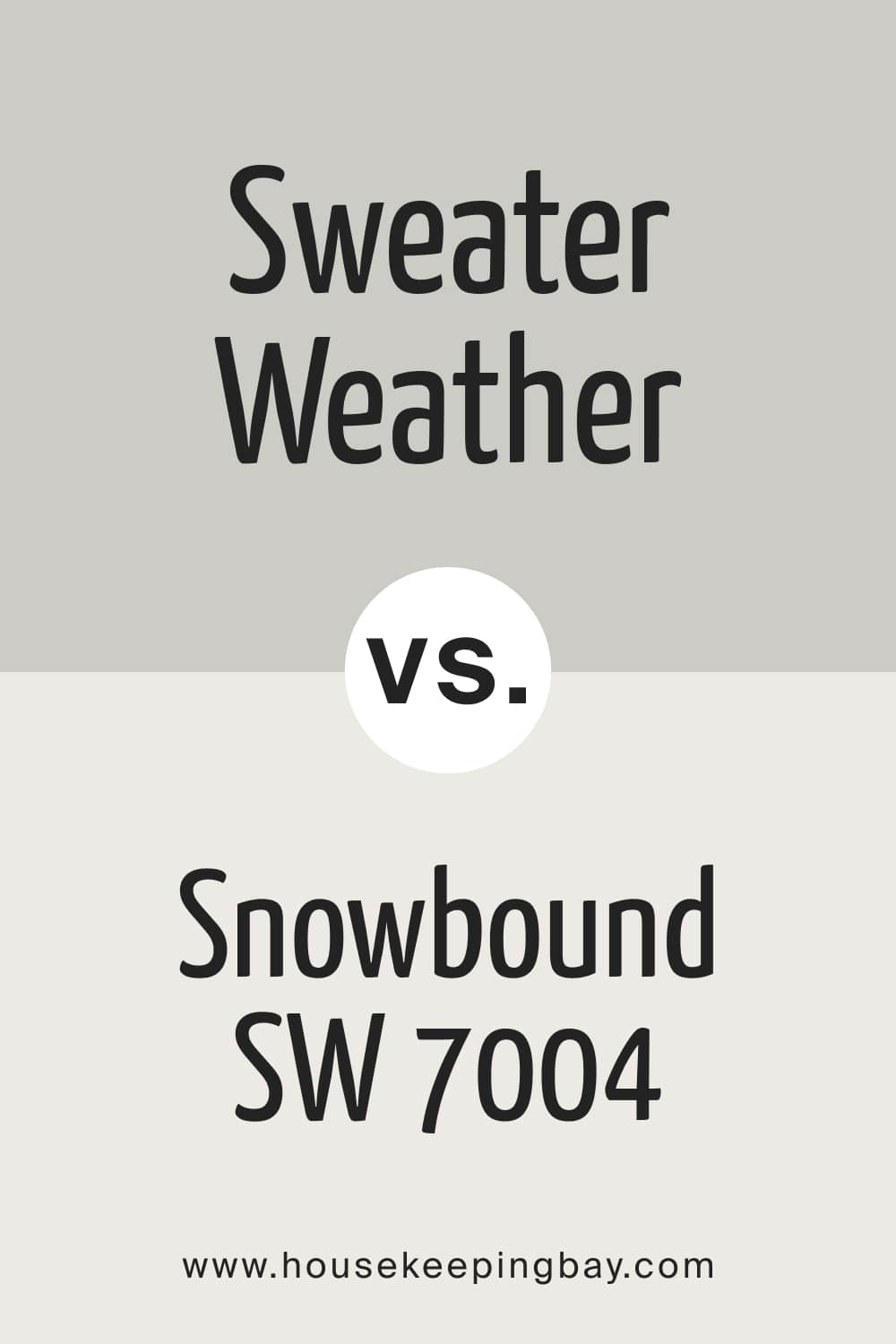 Sweater Weather SW 9548 vs Snowbound SW 7004