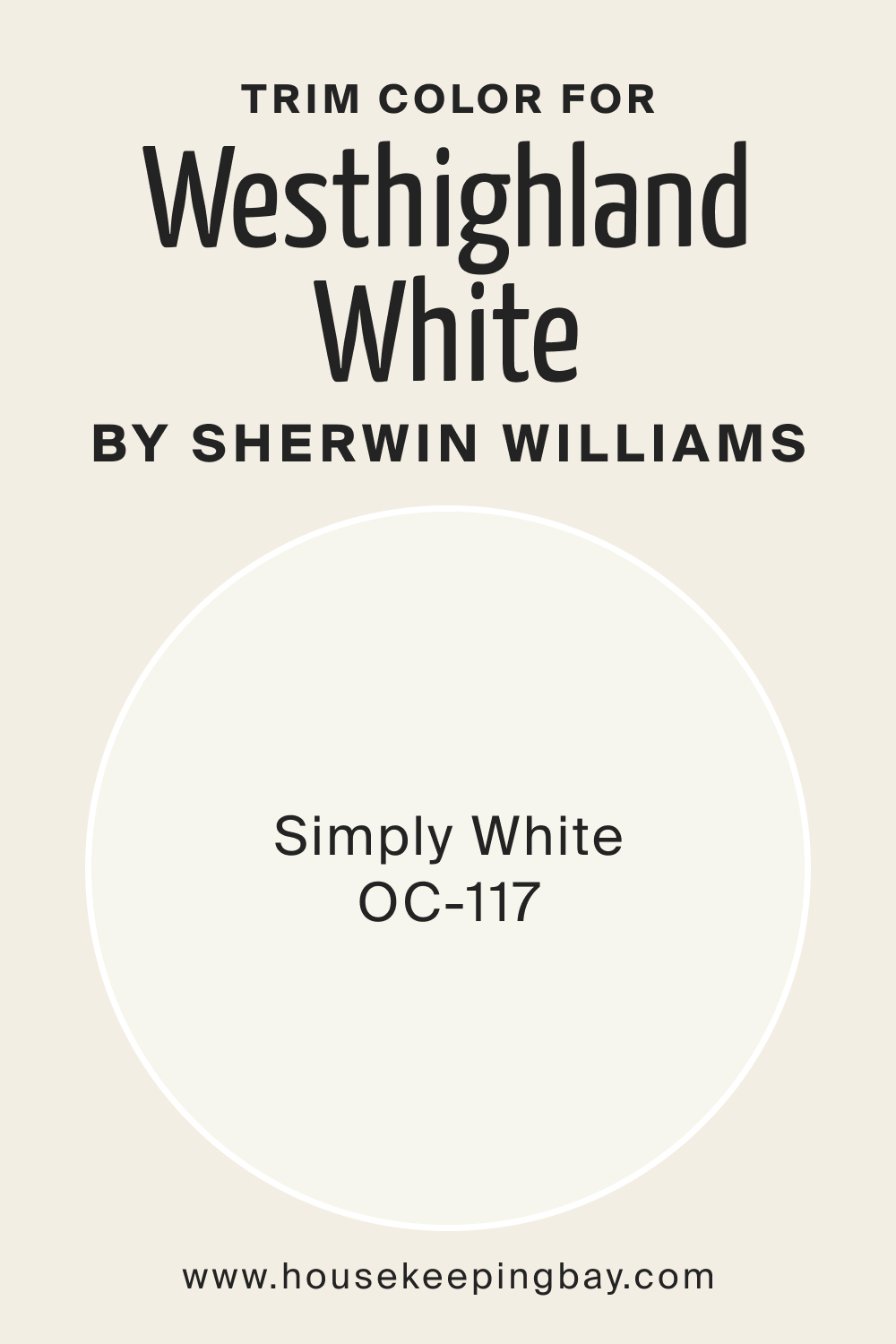Trim Color for Westhighland White SW 7566 by Sherwin Williams