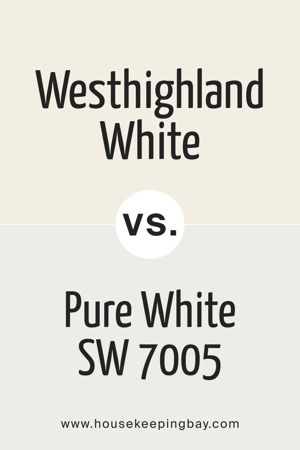Westhighland White SW 7566 vs Pure White SW 7005