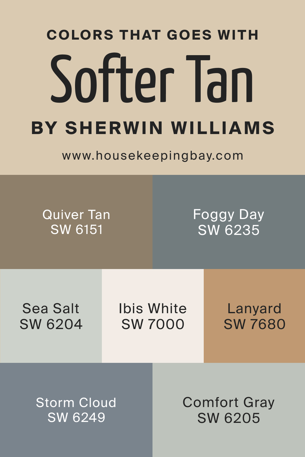 Colors that goes with SW Softer Tan by Sherwin Williams