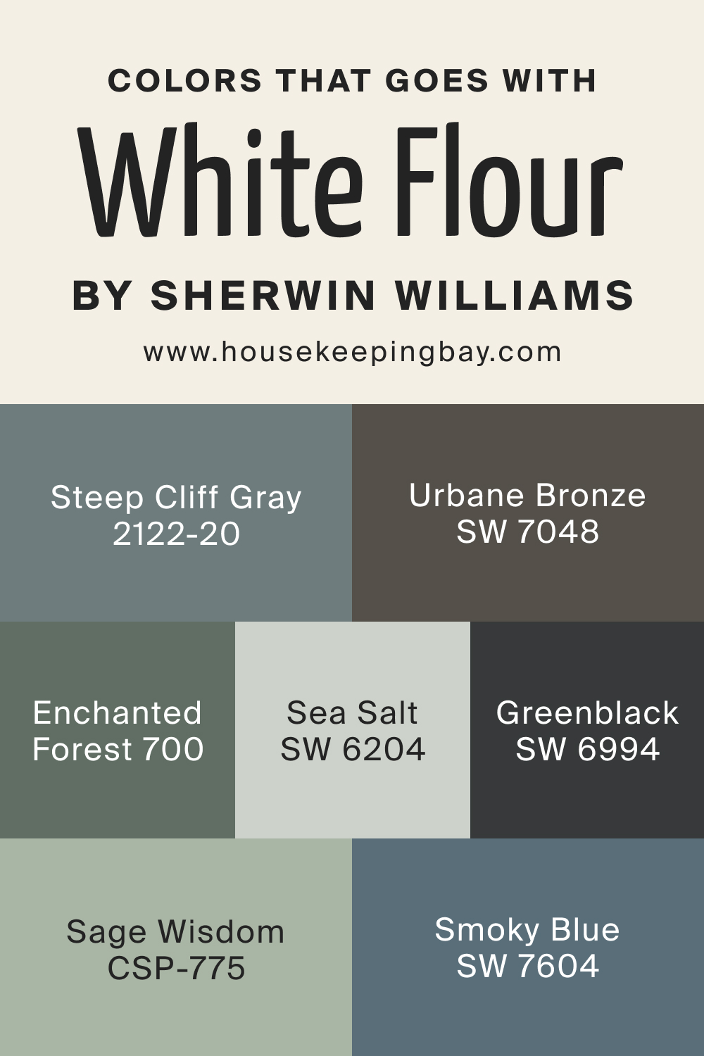 Colors that goes with SW White Flour by Sherwin Williams