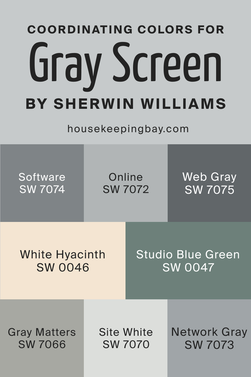 Coordinating Colors for SW Gray Screen by Sherwin Williams
