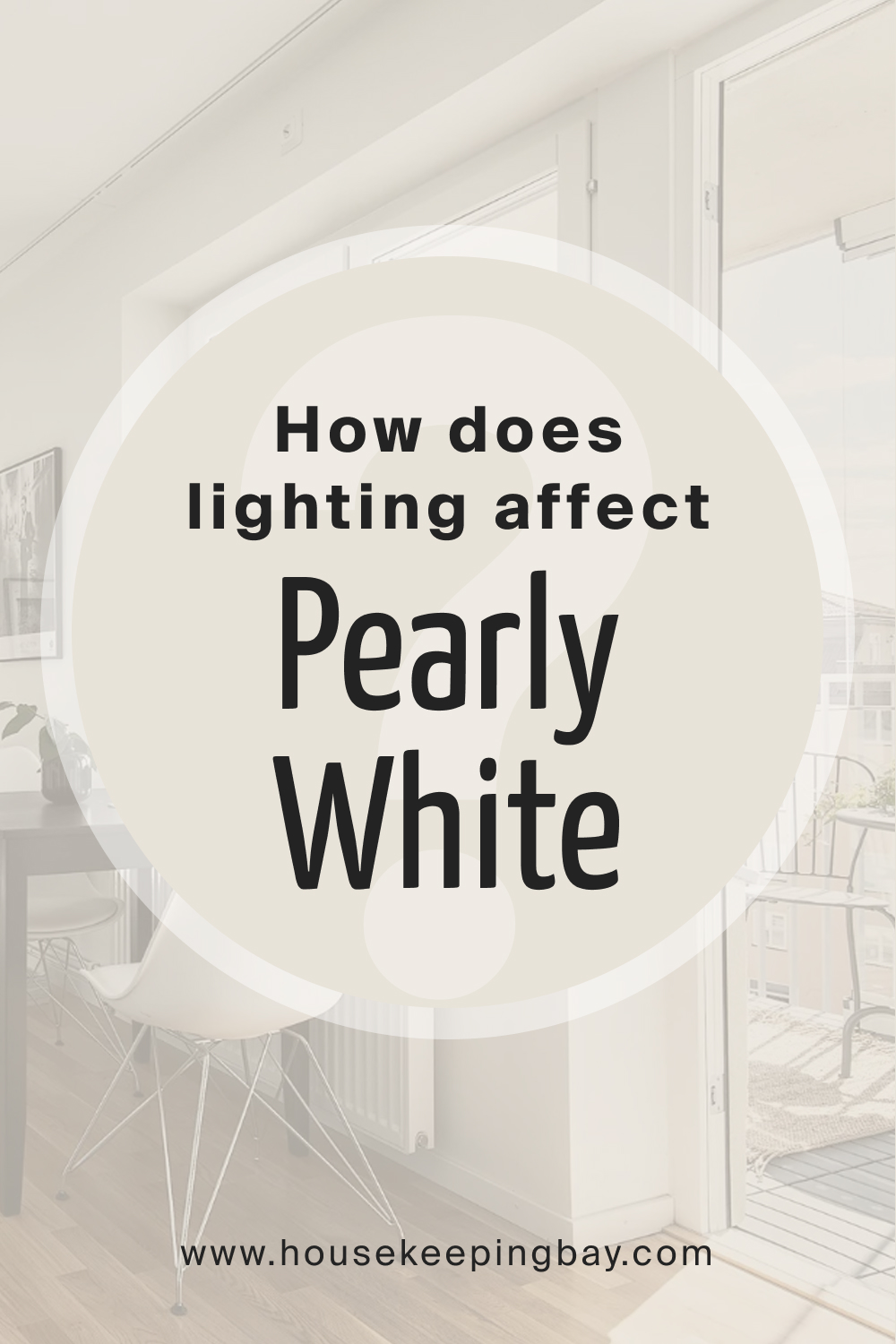 How does lighting affect SW Pearly White