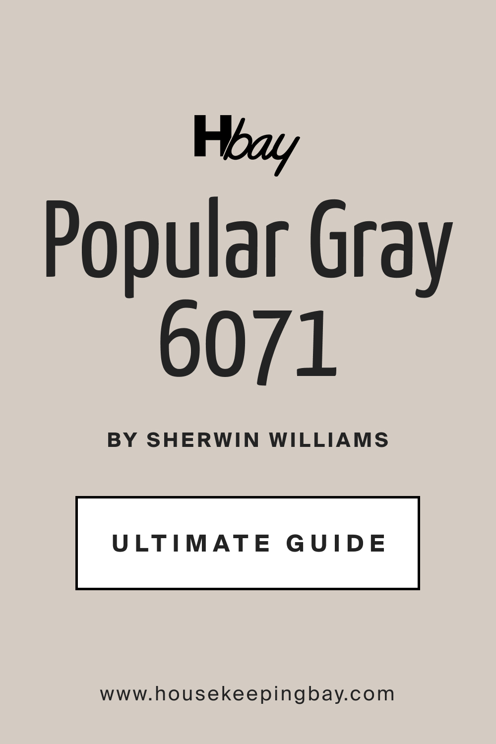 Popular Gray SW 6071 by Sherwin Williams Ultimate Guide