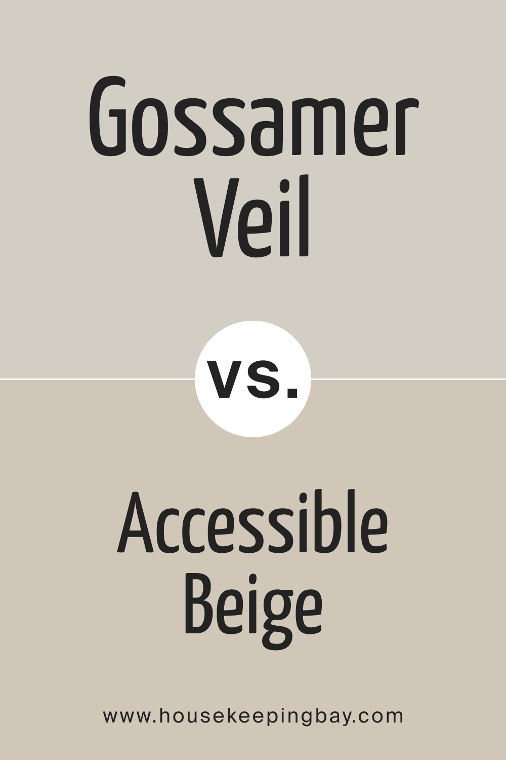 SW Gossamer Veil vs Accessible Beige
