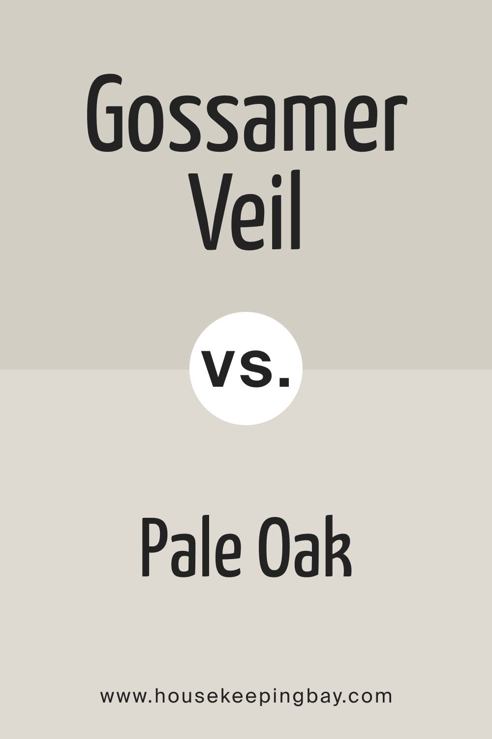 SW Gossamer Veil vs Pale Oak