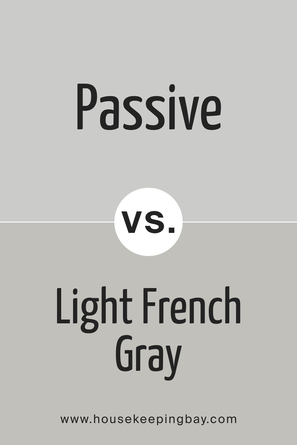 SW Passive vs Light French Gray