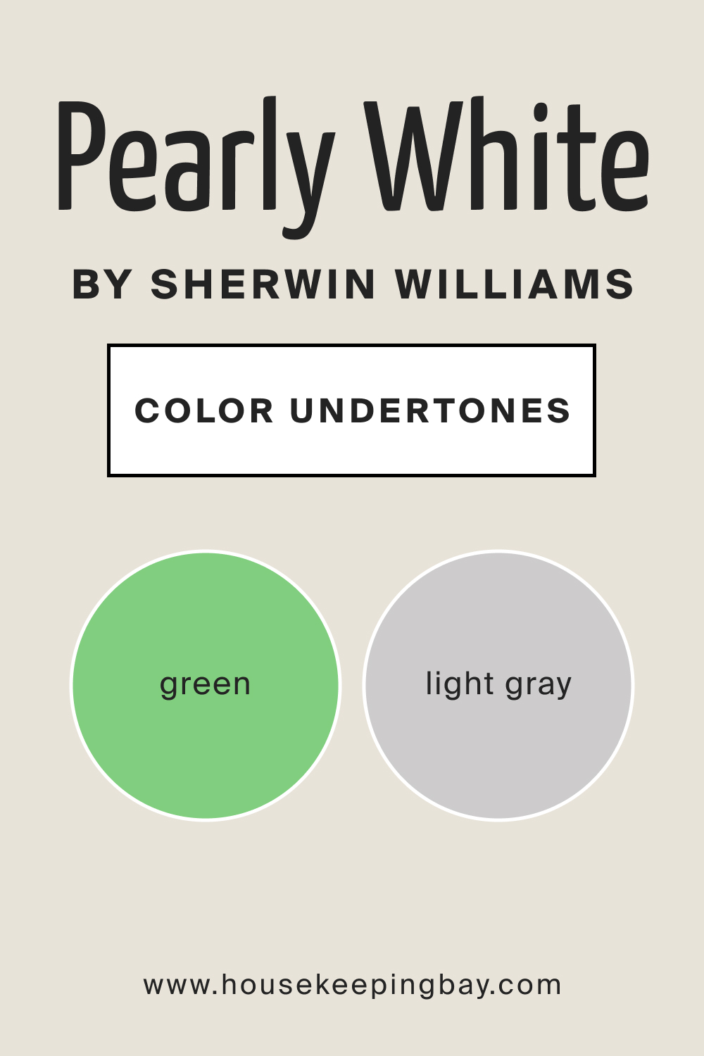 SW Pearly White by Sherwin Williams Main Color Undertone