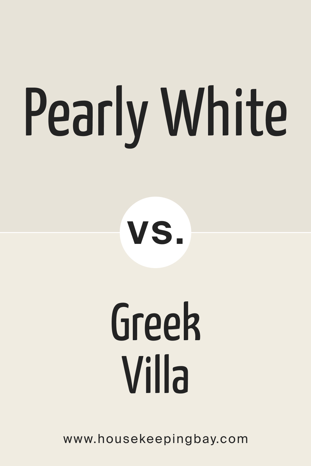 SW Pearly White vs Greek Villa