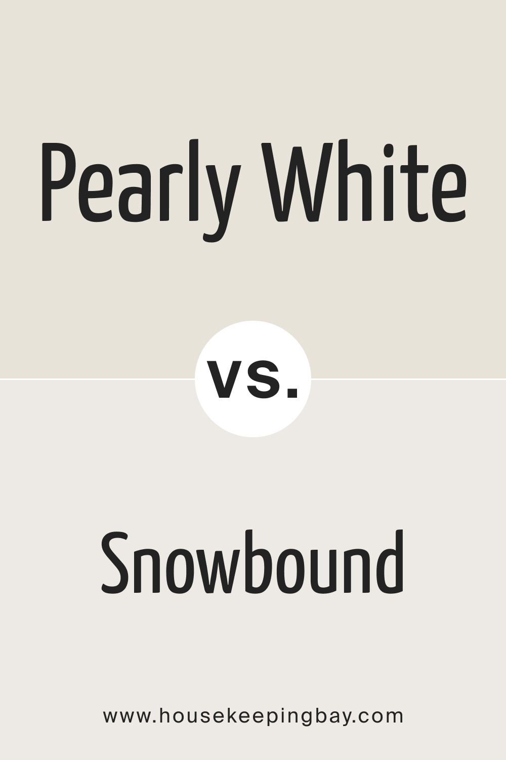SW Pearly White vs Snowbound