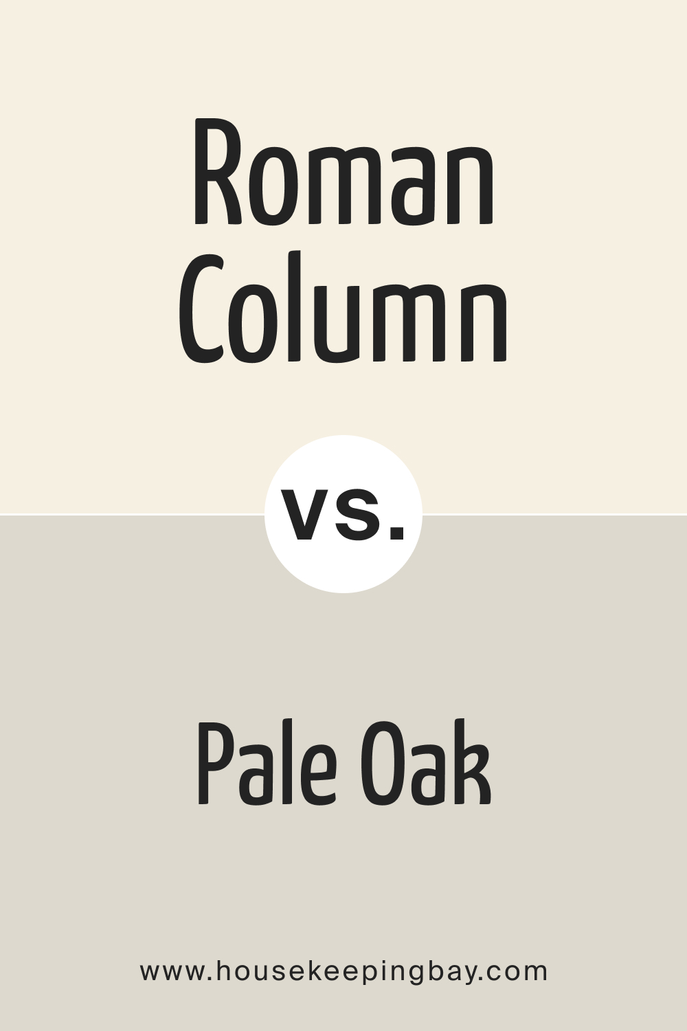SW Roman Column vs Pale Oak