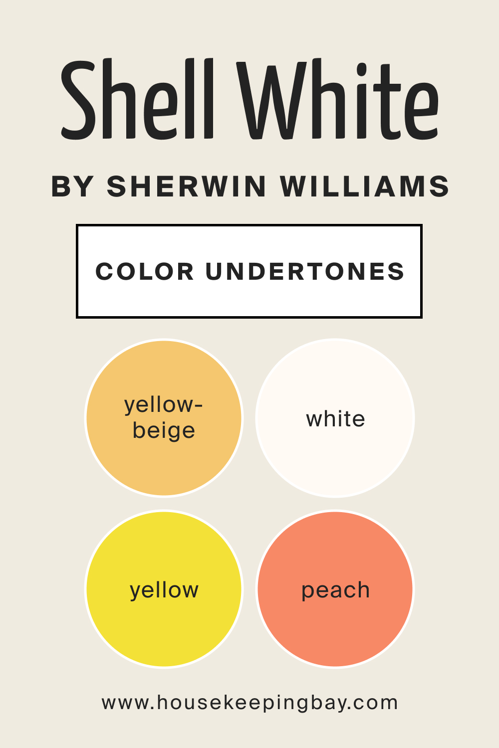 SW Shell White by Sherwin Williams Color Undertone